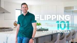 Flipping 101 with Tarek El Moussa