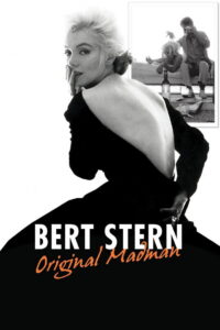 Bert Stern – Original Madman