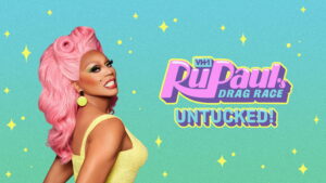 RuPaul’s Drag Race: Untucked!