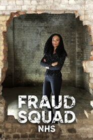Fraud Squad (2019)