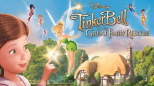 Tinker Bell and the Great Fairy Rescue