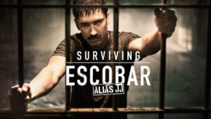 Surviving Escobar: Alias JJ