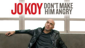 Jo Koy: Don’t Make Him Angry