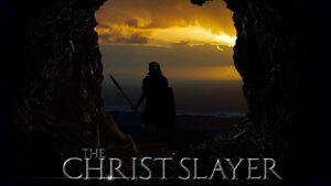 The Christ Slayer