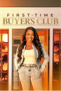 First-Time Buyer’s Club