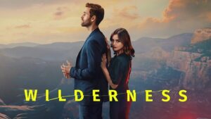 Wilderness (2023)
