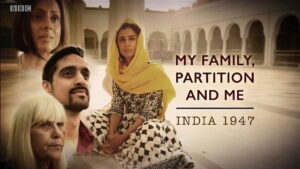 My Family, Partition and Me: India 1947