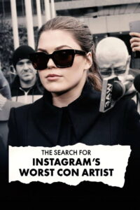 The Search for Instagram’s Worst Con Artist