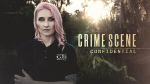 Crime Scene Confidential