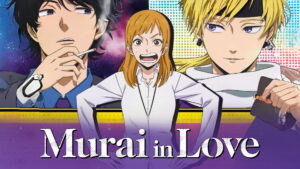 Murai in Love