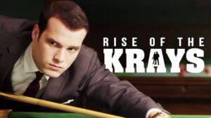 The Rise of the Krays