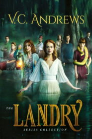 V.C. Andrews’ Landry Family
