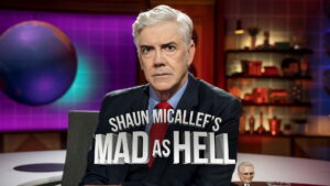 Shaun Micallef’s MAD AS HELL