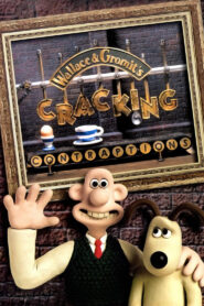 Wallace & Gromit’s Cracking Contraptions