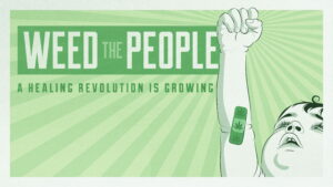 Weed the People