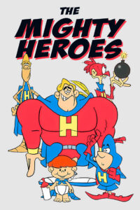 The Mighty Heroes