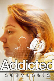 Addicted Australia