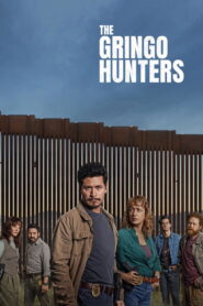 The Gringo Hunters