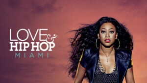 Love & Hip Hop: Miami