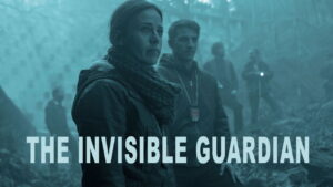 The Invisible Guardian
