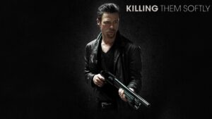 Killing Them Softly