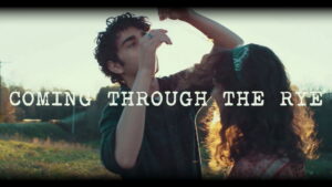 Coming Through the Rye