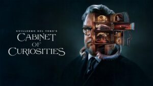 Guillermo del Toro’s Cabinet of Curiosities
