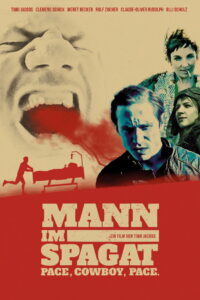 Mann im Spagat – Pace, Cowboy, Pace