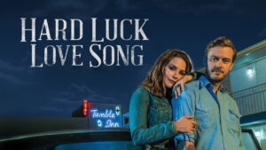 Hard Luck Love Song