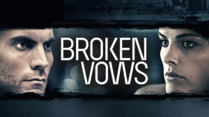 Broken Vows