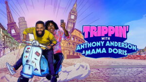 Trippin’ With Anthony Anderson and Mama Doris