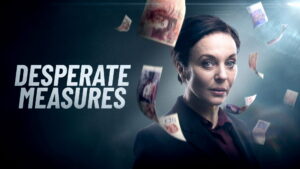 Desperate Measures (2022)