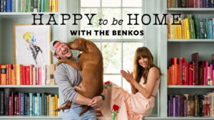 Happy to be Home with the Benkos