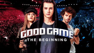 Good Game: The Beginning