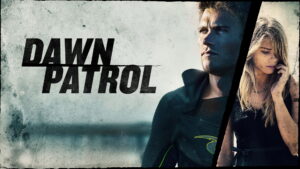 Dawn Patrol