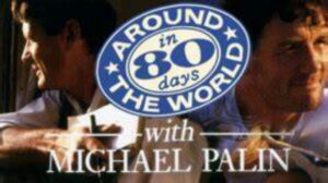 Around the World in 80 Days with Michael Palin