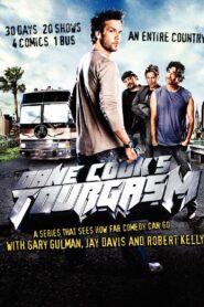 Dane Cook’s Tourgasm