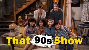 That ’90s Show
