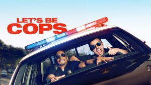 Let’s Be Cops