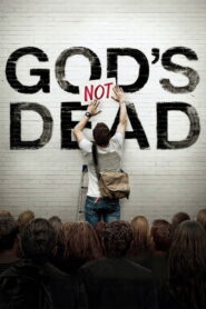God’s Not Dead