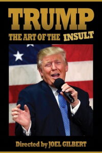 Trump: The Art of the Insult