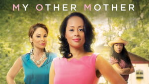 My Other Mother