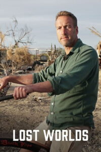 Lost Worlds with Ben Fogle