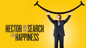Hector and the Search for Happiness
