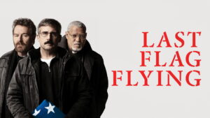 Last Flag Flying
