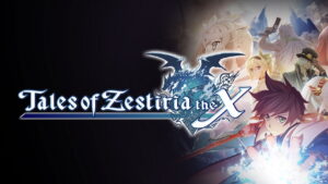 Tales of Zestiria the X