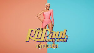 RuPaul’s Drag Race: Untucked!