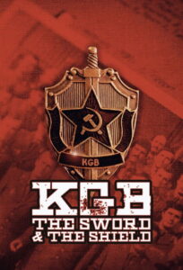 KGB – The Sword and the Shield