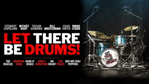 Let There Be Drums!
