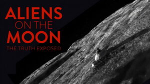 Aliens on the Moon: The Truth Exposed